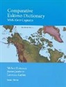 Michael Fortescue, Michael D. Fortescue, Steven Jacobson, Steven A. Jacobson, Lawrence Kaplan - Comparative Eskimo Dictionary