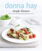 Donna Hay, Hay Donna - Simple Dinners