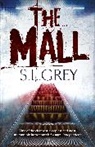 S. L. Grey, S.L. Grey, S.L. (Author) Grey - The Mall
