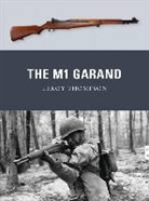 Leroy Thompson, Leroy (Author) Thompson, Peter Dennis, Alan Gilliland - The M1 Garand