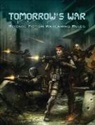 Peggy Carpenter, Robby Carpenter, Shawn Carpenter, Ambush Alley Games, Fabien Esnard-Lascombe, Des Hanley... - Tomorrow''s War