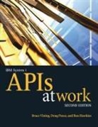 Ron Hawkins, Doug Pence, Bruce Vining - IBM System I APIs at Work