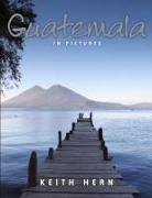 Keith Hern - Guatemala in Pictures