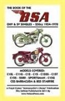A. Lupton, Floyd Clymer - BOOK OF THE BSA OHV & SV SINGLES 250cc 1954-1970