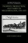 Sabean David Warren, David Warren Sabean, Meyer Fortes - Property, Production, and Family in Neckarhausen, 1700 1870