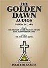 Israel Regardie, Dr Israel Regardie, Israel Regardie, Israel Regardie - The Golden Dawn Audios, Volume III (Audio book)