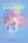 Ruth Cohn - Coming Home to Passion