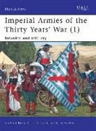 Vladimir Brnardic, Brnardic Vladimir, Darko Pavlovic, Pavlovic Darko - Imperial Armies of the Thirty Years' War (1)