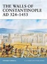 Stephen Tumbull, Stephen Turnbull, Peter Dennis - The Walls of Constantinople AD 324-1453