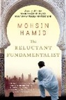 Mohsin Hamid, Hamid Mohsin Hamid - The Reluctant Fundamentalist
