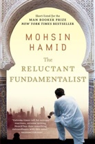 Mohsin Hamid, Hamid Mohsin Hamid - The Reluctant Fundamentalist