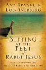 Ann Spangler, Ann/ Tverberg Spangler, Lois Tverberg - Sitting at the Feet of Rabbi Jesus