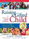 Carol Fertig - Raising a Gifted Child