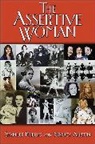Nancy Austin, Nancy K. Austin, Stanlee Phelps, Stanlee/ Austin Phelps - The Assertive Woman
