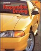 McGraw-Hill Education, McGraw-Hill/Glencoe - Responsible Driving: Student edition