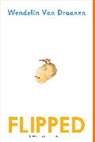 Wendelin Van Draanen - Flipped