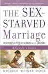 Michele Weiner Davis, Michele Weiner Davis, Michele Weiner-Davis - The Sex-Starved Marriage