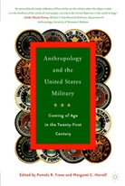 Frese, P Frese, P. Frese, Pamela R. Frese, Harrell, Harrell... - Anthropology and the United States Military