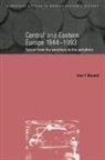 Ivan Berend, Ivan T. Berend, Charles Feinstein, Patrick O'Brien - Central and Eastern Europe, 1944 1993