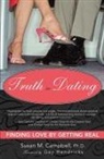 Susan Campbell, Susan M. Campbell, Gay Hendricks - Truth in Dating