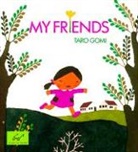 Tarao Gomi, Taro Gomi - My Friends