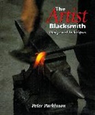 Peter Hubert Parkin, Peter Parkinson, Parkinson Peter - The Artist Blacksmith