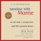 Mitch Albom, Mitch Albom - Tuesdays with Morrie (Audio book)