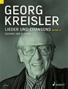 Georg Kreisler, Barbara Kreisler-Peters, Thomas A Schneider, Thomas A. Schneider - Lieder & Chansons. Bd.4