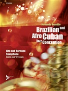 Fernando Brandao - Brazilian and Afro-Cuban Jazz Conception - Alto & Baritone Saxophone