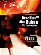 Fernando Brandao - Brazilian and Afro-Cuban Jazz Conception - Piano