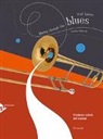 Fred Lipsius - Playing Through The Blues - Trombone