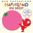 Dan Yaccarino, Yaccarino Dan - Big Berry