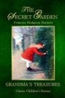 Frances Hodgson Burnett, GRANDMA'S TREASURES - The Secret Garden