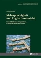 Jenny Jakisch, Gabriele Blell - Mehrsprachigkeit und Englischunterricht