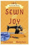 Sherry Gore, Tricia Goyer, Tricia/ Gore Goyer, Skinner - Sewn With Joy