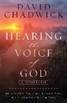 David Chadwick, Steve Miller - Hearing the Voice of God
