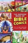 Sandy Silverthorne, Sandy/ Hawkins Silverthorne, Daniel Hawkins, Skinner - The Awesome Book of Bible Comics