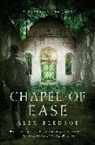 Alex Bledsoe - Chapel of Ease