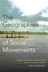 Ulrich Oslender - Geographies of Social Movements