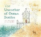 Michelle Cuevas, Erin E. Stead, Erin E Stead, Erin E. Stead - The Uncorker of Ocean Bottles