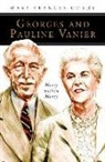 Mary Frances Coady - Georges and Pauline Vanier