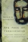 Jamieson, Philip D Jamieson, Philip D. Jamieson - The Face of Forgiveness
