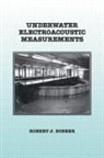 Robert J Bobber, Robert J. Bobber - Underwater Electroacoustic Measurements