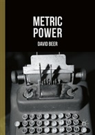 Dave Beer, David Beer - Metric Power