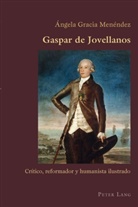 Angela Gracia Menendez, Ángela Gracia Menéndez - Gaspar de Jovellanos