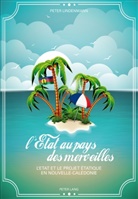 Peter Lindenmann - L'Etat au pays des merveilles