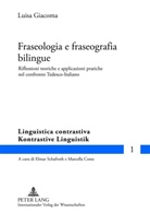 Luisa Giacoma - Fraseologia e fraseografia bilingue