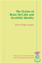 Jessica Aliaga Lavrijsen - The Fiction of Brian McCabe and (Scottish) Identity