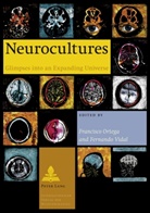 Francisco Ortega, Fernando Vidal - Neurocultures