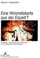 Michael A. Rappenglück - Eine Himmelskarte aus der Eiszeit?